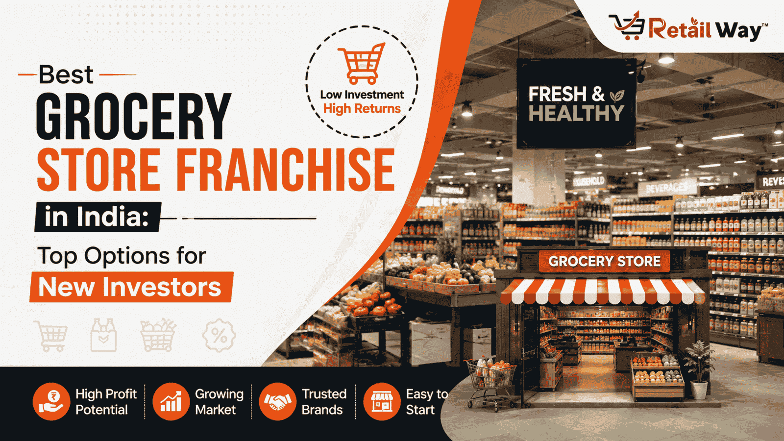Best Grocery Store Franchise in India Top Options for New Investors